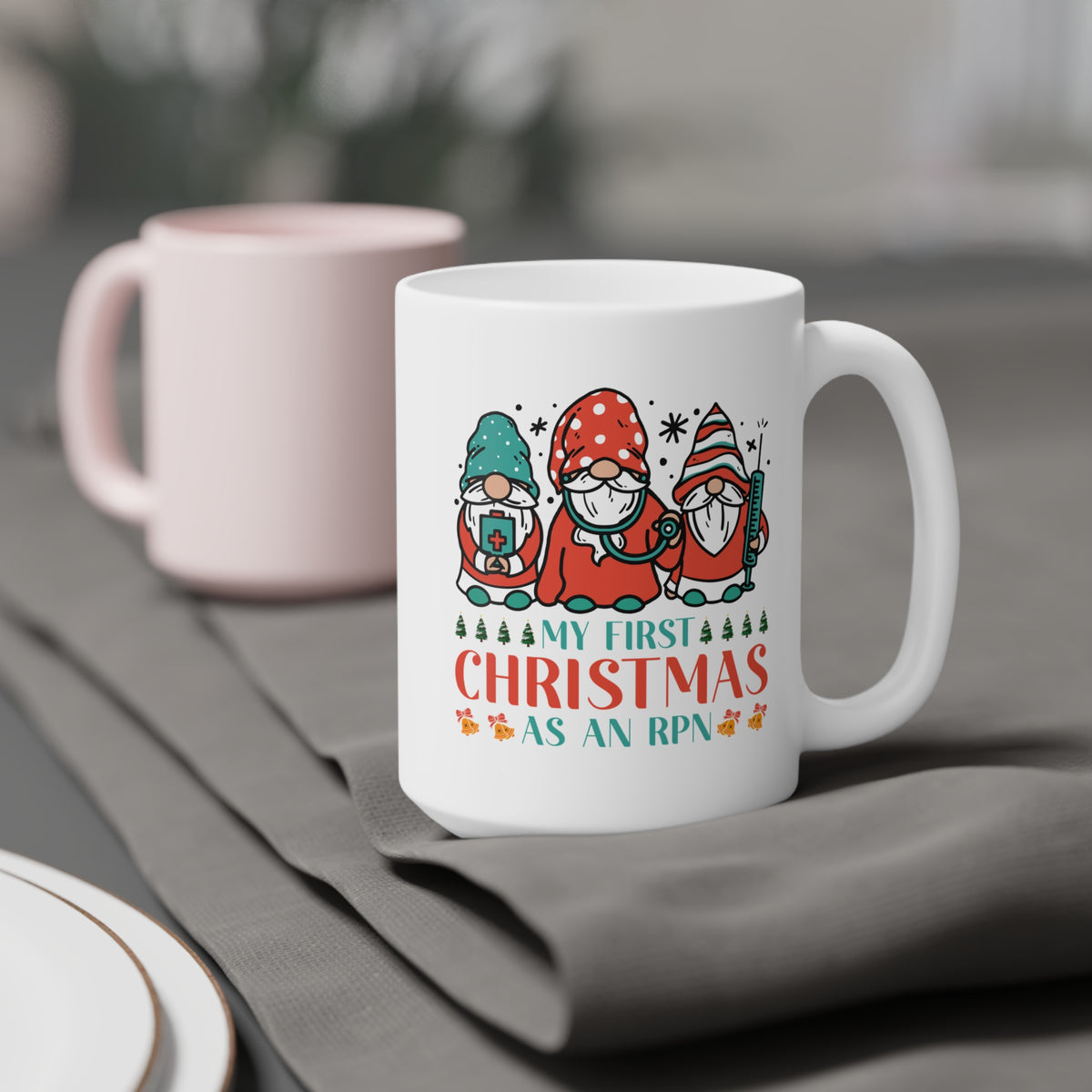 My First Christmas as an RPN Gnome Mug