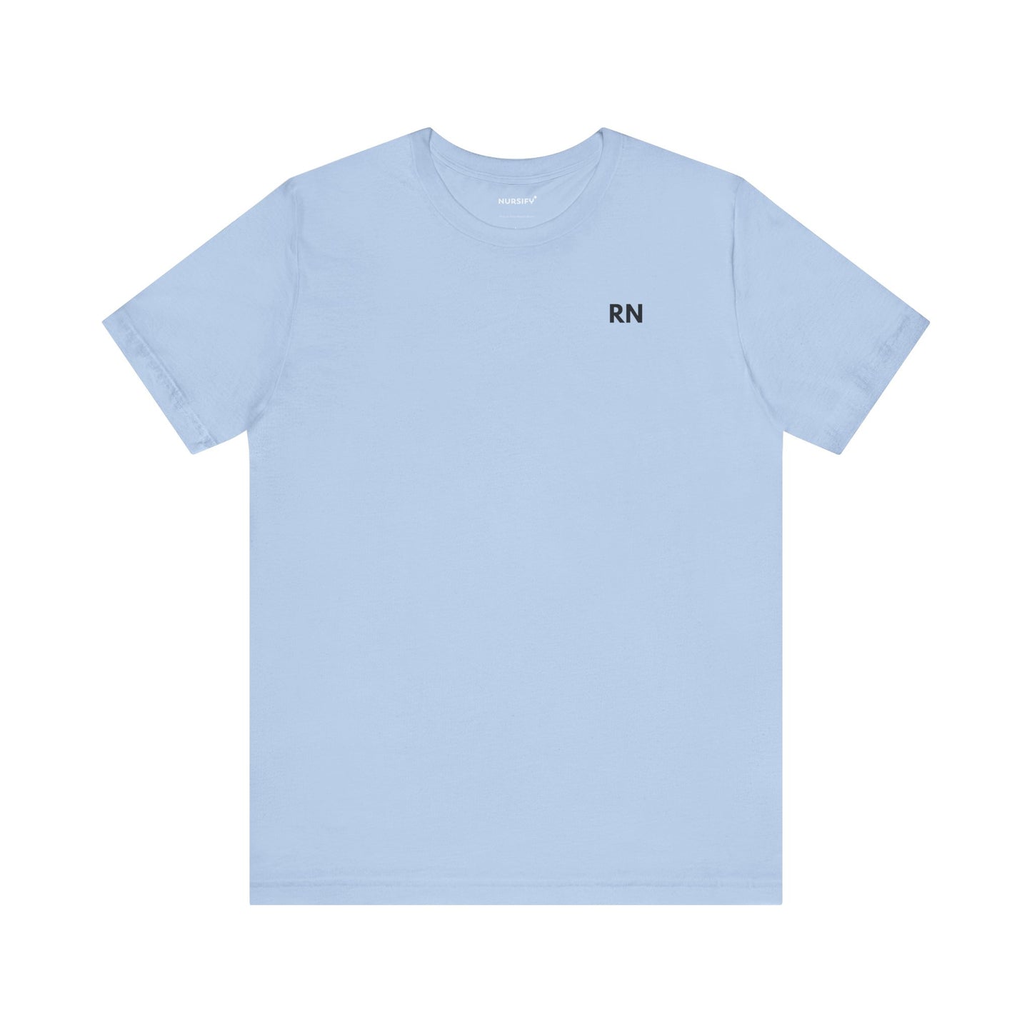 Minimalist RN T-shirt - Unisex Tee