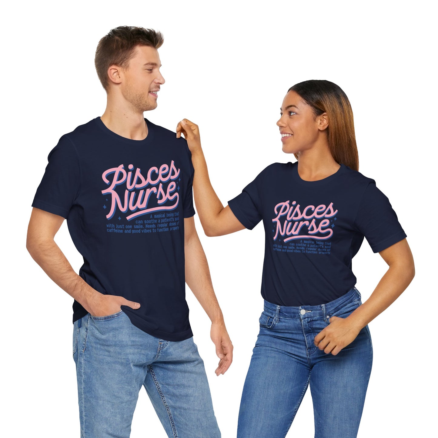 Pisces Nurse Typography T-shirt, Gift for Magical Nurse, Caffeine Lover, Good Vibes Tee, Unisex Jersey Shirt