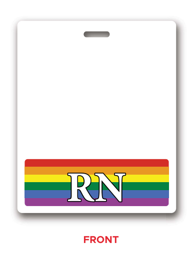 RAINBOW RN BADGE BUDDY, Nurse Badge Buddy, Nurse Id, Nurse Gift, Horizontal Badge Buddy, Nurse Bae, Pride Gift, Rainbow Pride Gift
