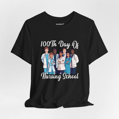 100th Day of Nursing School