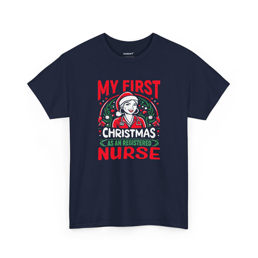 My First Christmas as a Registered Nurse T-Shirt