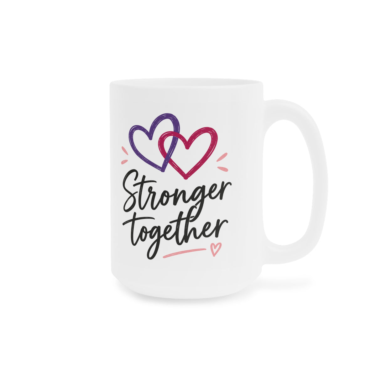 White 15oz ceramic mug with Stronger Together lettering and intertwined purple and raspberry hearts, handle on right.