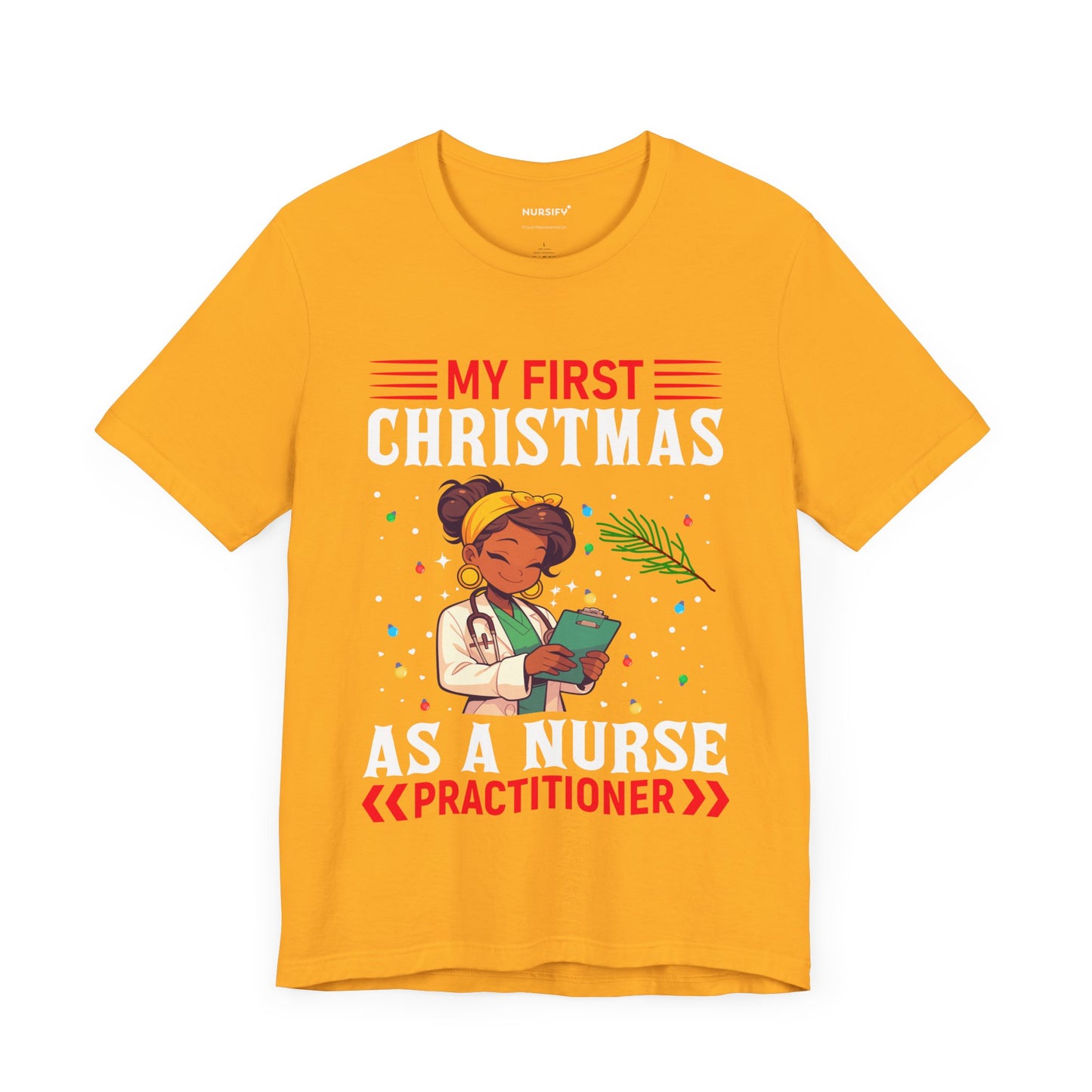 Nurse Practitioner Tee - Cute First Christmas Gift