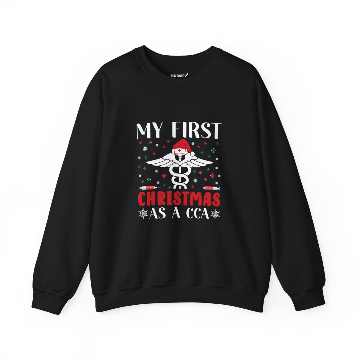 My First Christmas as a CCA Sweatshirt