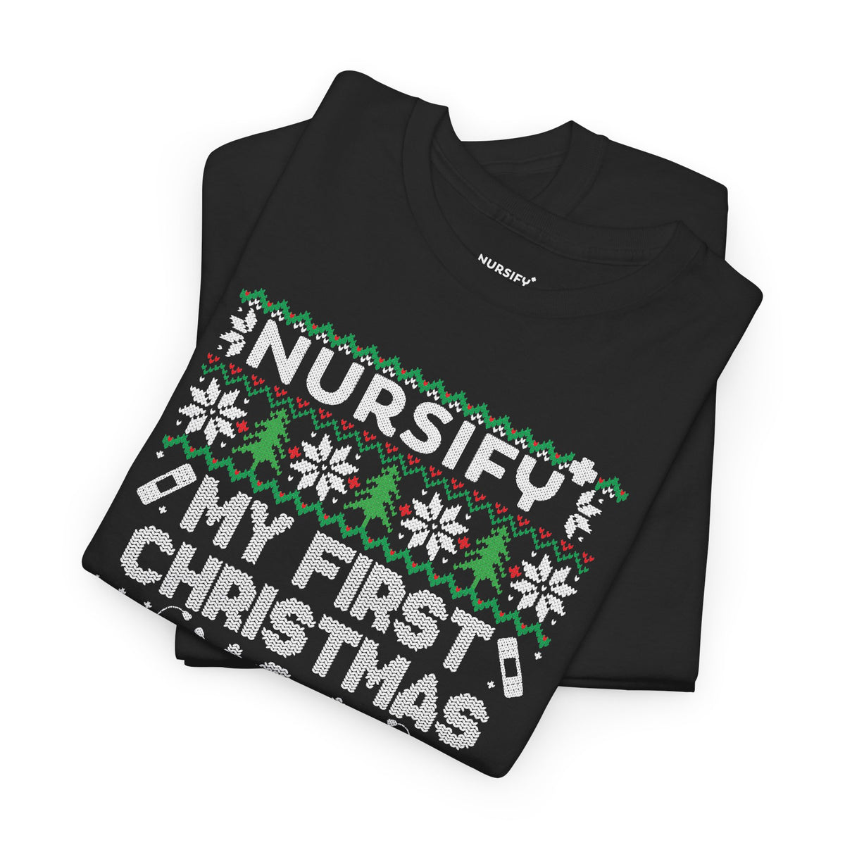 My First Christmas as a Nurse T-Shirt, Knit Snowflakes