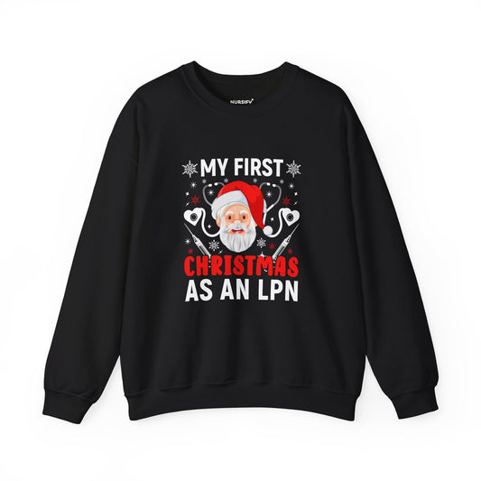 My First Christmas as an LPN Santa Sweatshirt