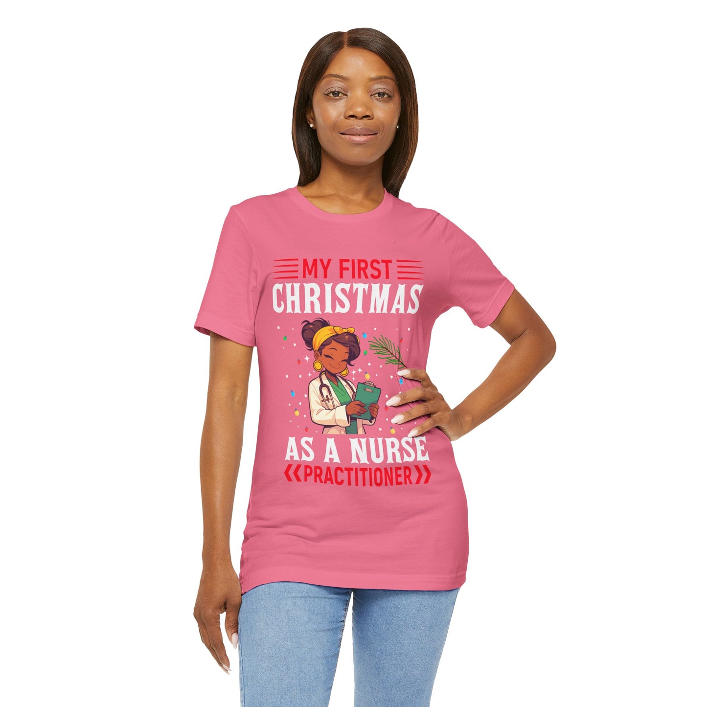 Nurse Practitioner Tee - Cute First Christmas Gift