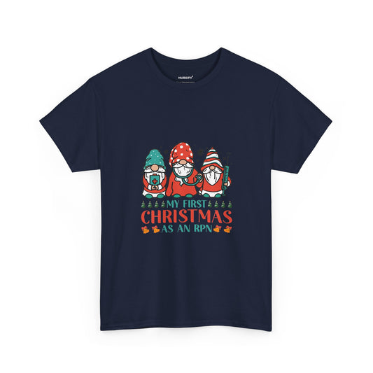 My First Christmas as an RPN Gnome T-Shirt