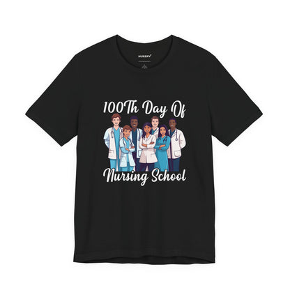 100th Day of Nursing School