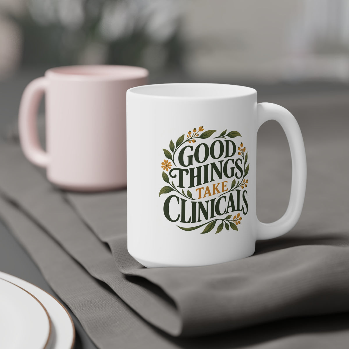 Good Things Take Clinicals Mug, Botanical Green, 15 oz, styled supplier scene with centred artwork