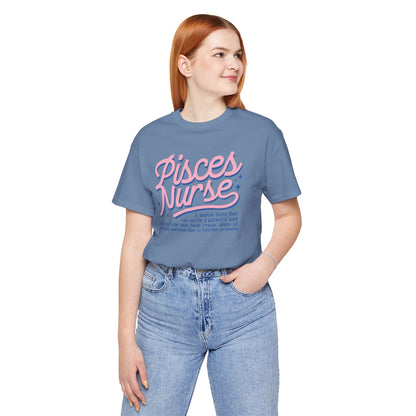 Pisces Nurse Typography T-shirt, Gift for Magical Nurse, Caffeine Lover, Good Vibes Tee, Unisex Jersey Shirt