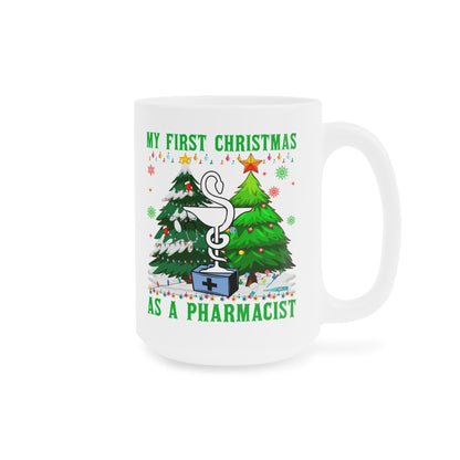 My First Christmas as a Pharmacist Mug, Pharmacy Symbol
