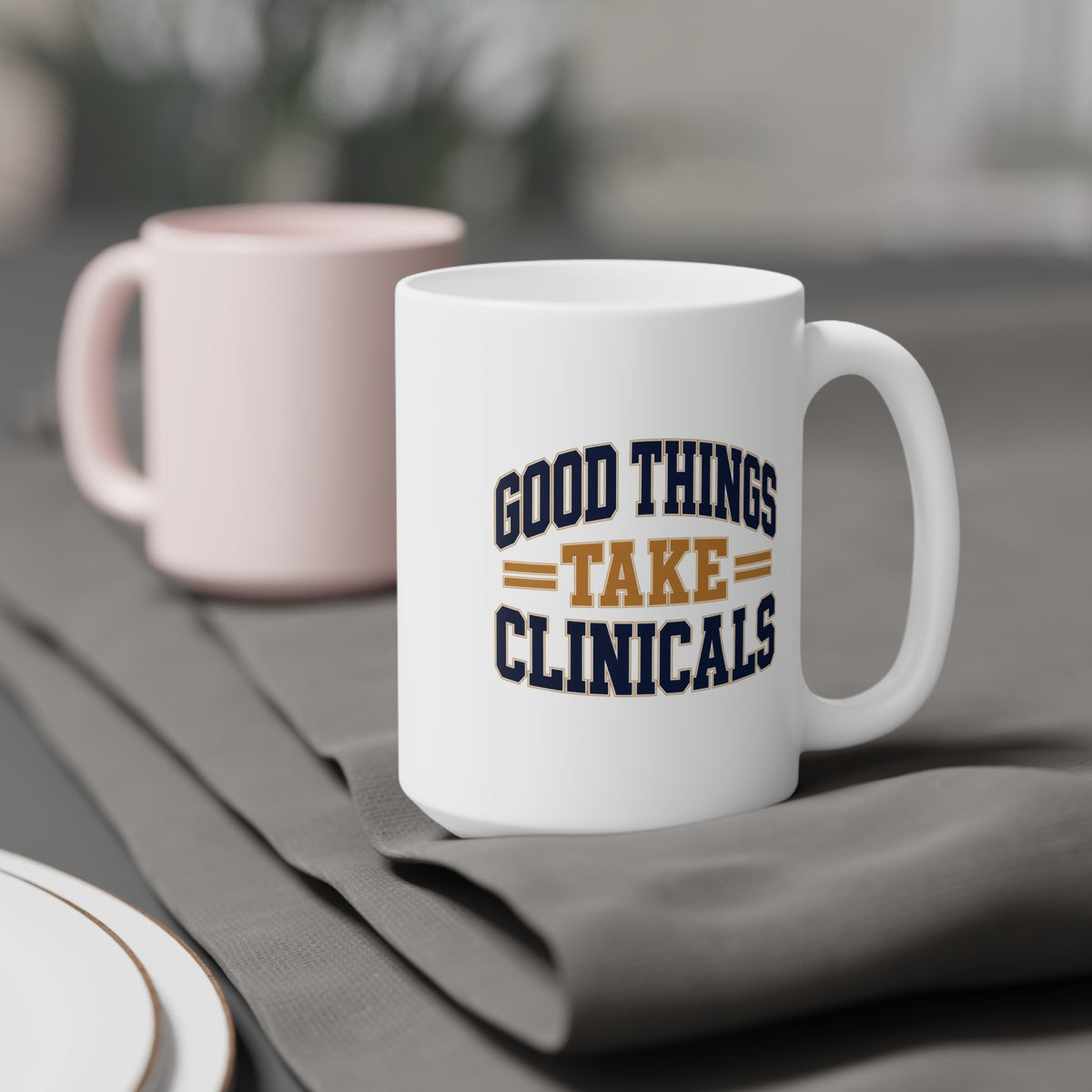 Good Things Take Clinicals Mug, Collegiate Navy, 15 oz, styled supplier scene with centred artwork