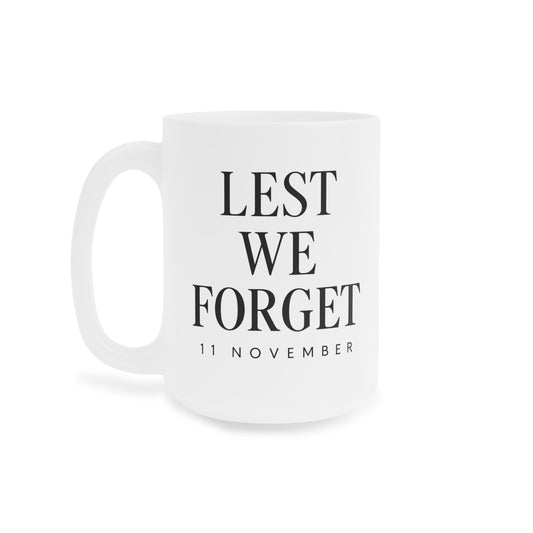 Lest We Forget Remembrance Mug