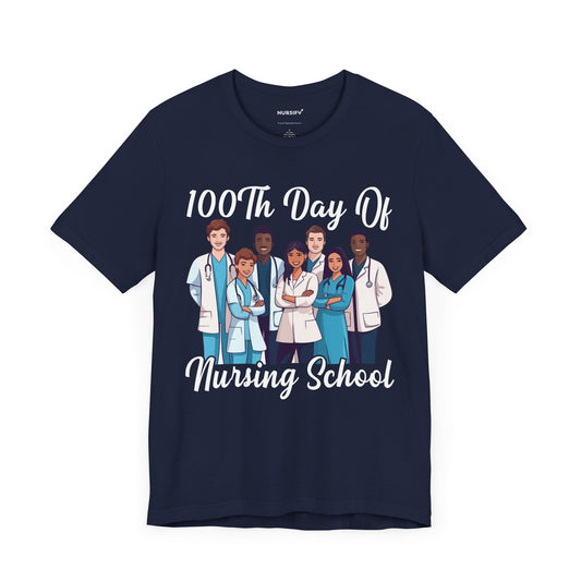 100th Day of Nursing School