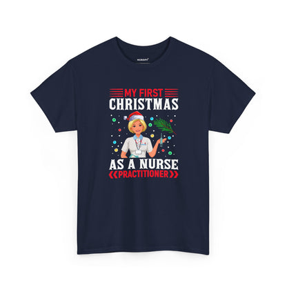 My First Christmas as a Nurse Practitioner T-Shirt, Santa Hat