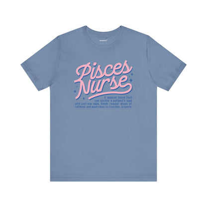Pisces Nurse Typography T-shirt, Gift for Magical Nurse, Caffeine Lover, Good Vibes Tee, Unisex Jersey Shirt