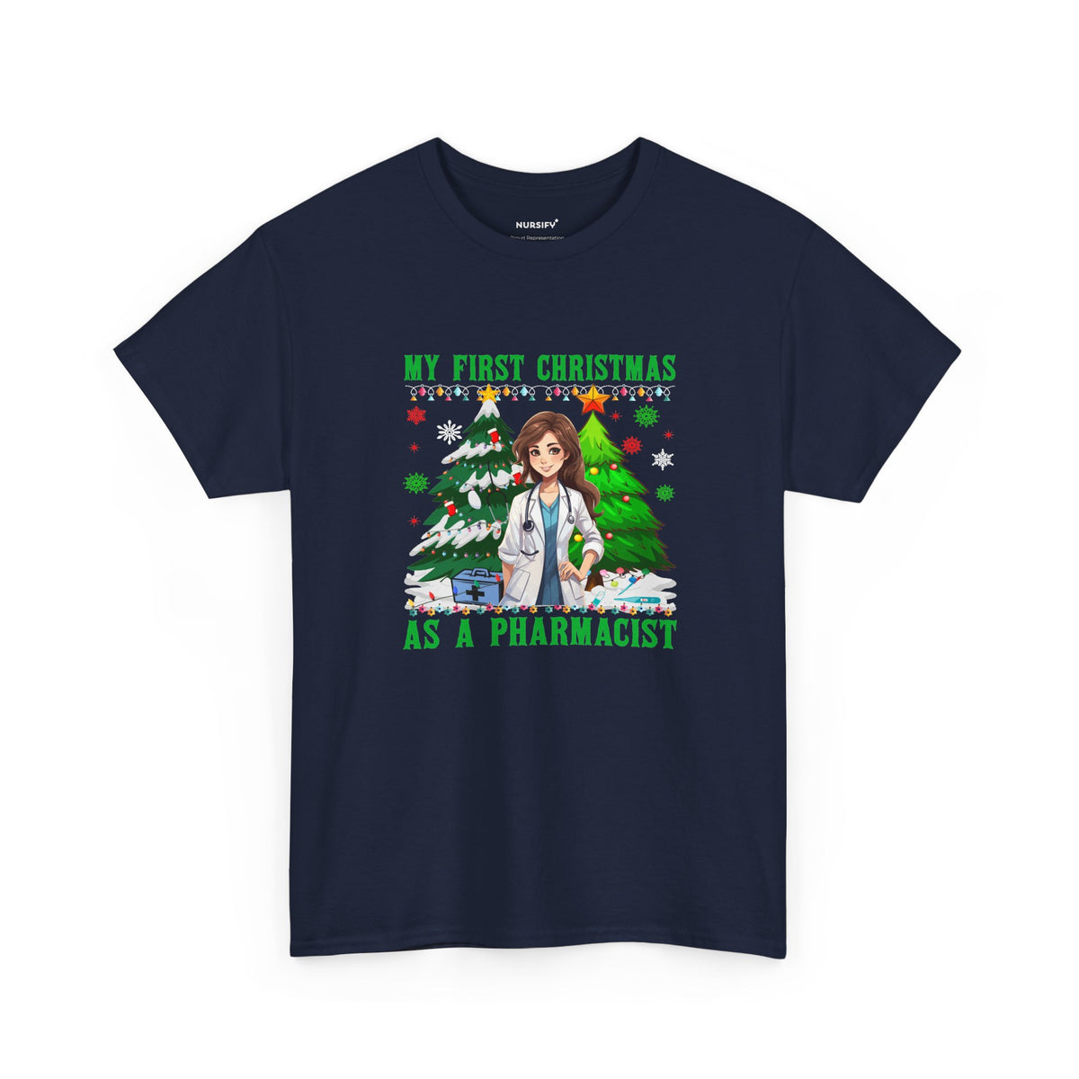 My First Christmas as a Pharmacist T-Shirt, Portrait