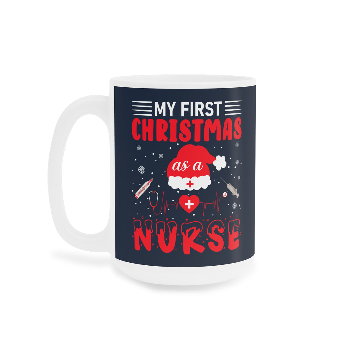 My First Christmas as a Nurse Mug, Stethoscope