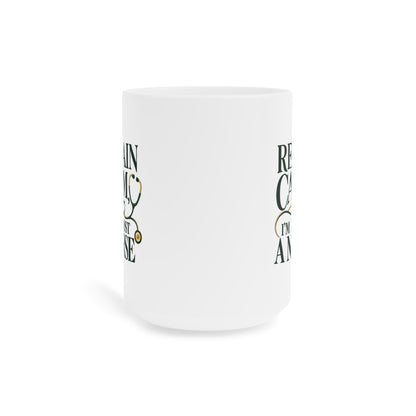 Remain Calm, I'm Almost a Nurse Mug, Forest Green, 15 oz, centred supplier product angle