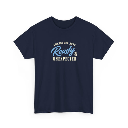 Front view of navy Ready for the Unexpected emergency department unisex shirt