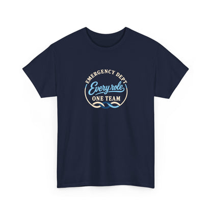 Every Role One Team Emergency Department Shirt, Unisex ER Nurse Team Gift