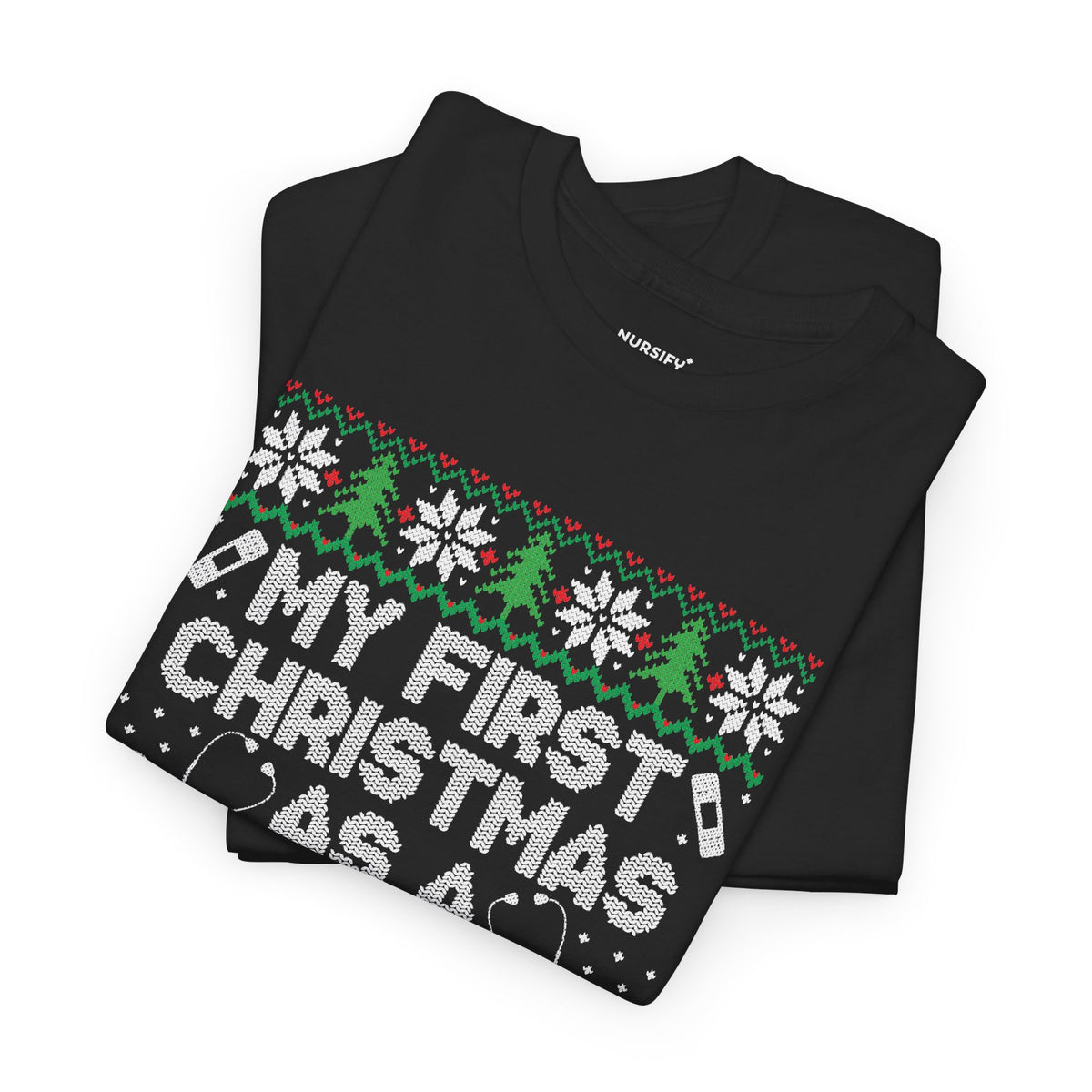 My First Christmas as a Nurse T-Shirt, Christmas Trees