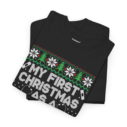 My First Christmas as a Nurse T-Shirt, Christmas Trees
