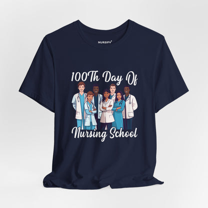 100th Day of Nursing School