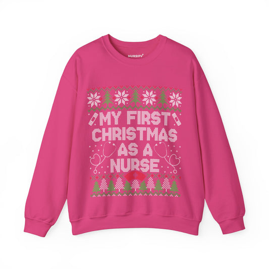 Nurse Christmas Crewneck Sweatshirt - Proud First Ugly Christmas Sweater Design