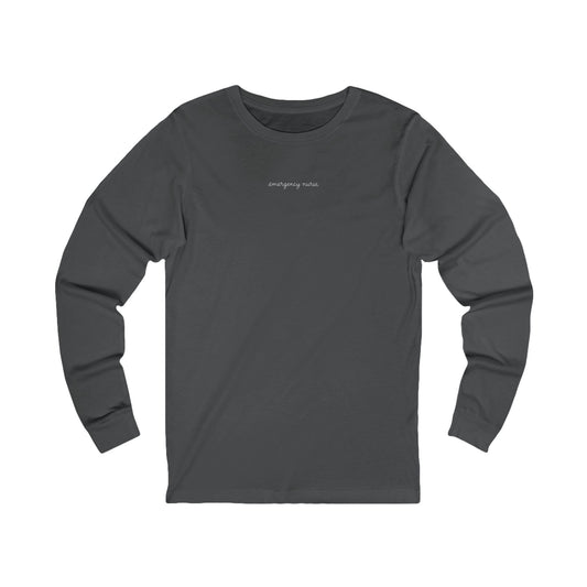 Front view of a Asphalt Nursify Emergency Nurse script long sleeve shirt, showing the centred chest lettering.