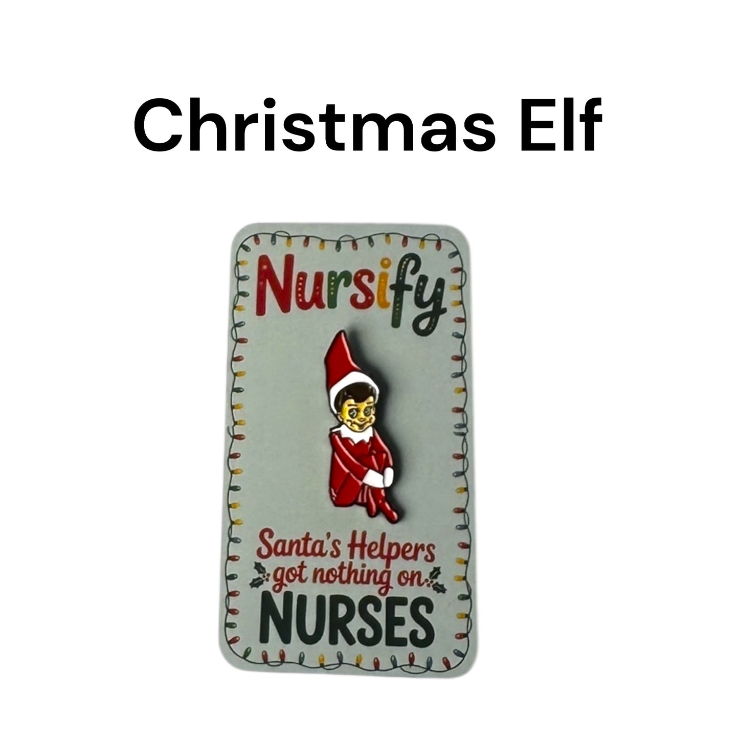 Santa's Helpers got nothing on Nurses Christmas Enamel Pins