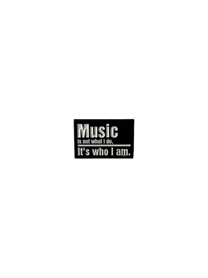 MUSIC ENAMEL PIN, Music Lover, Music Related Quotes