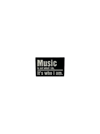 Music Enamel Pin | Music Quote Pins