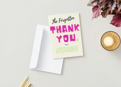 The Forgotten Thank Yous nurse greeting card and coordinating white envelope