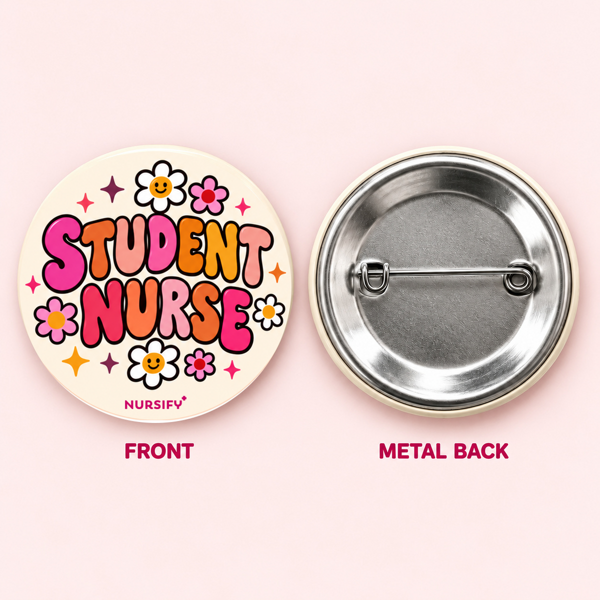 Student Nurse button front and metal pinback, with corrected artwork.