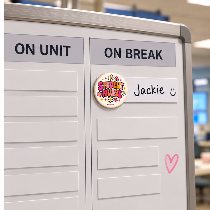 Corrected Student Nurse magnet beside Jackie on the On Break side of a staff break board.
