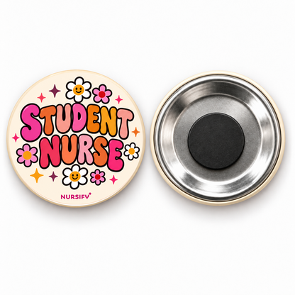 Student Nurse magnet front and recessed metal back with a small centred black magnet.