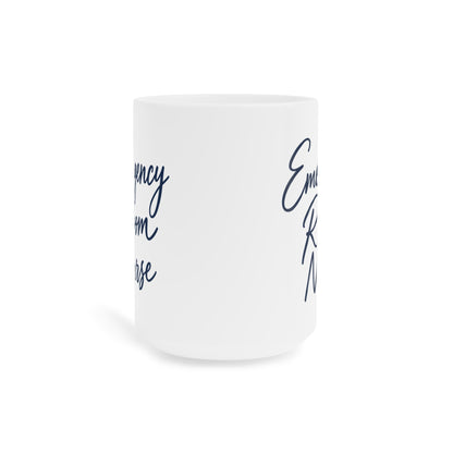 Emergency Room Nurse navy script white 15 oz mug, front view