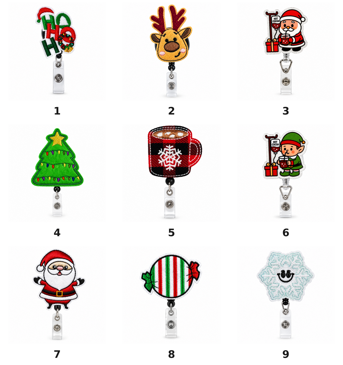 Choose one Christmas badge reel: 1 Ho Ho Ho, 2 Reindeer, 3 Santa with Cocoa IV, 4 Christmas Tree, 5 Plaid Cocoa Mug, 6 Elf with Cocoa IV, 7 Santa, 8 Striped Candy, 9 Smiling Snowflake