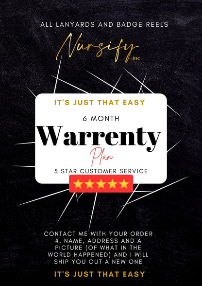 Nursify six-month warranty information for lanyards and badge reels
